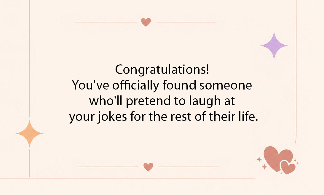 Funny Engagement Wishes
